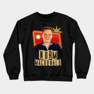 Norm Macdonald Inspired Design Crewneck Sweatshirt